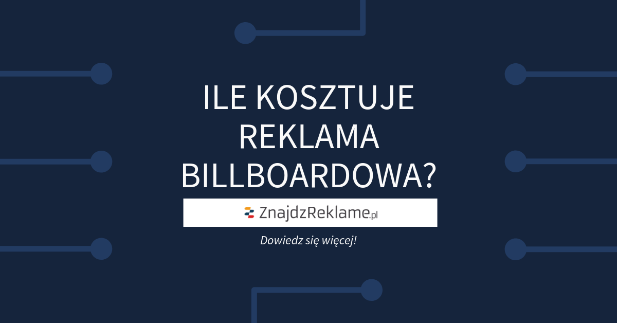 Billboardy reklamowe Wrocław - Znajdzreklame.pl